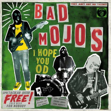 Bad Mojos: I Hope You Od, CD