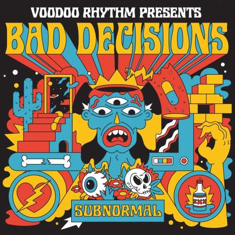 Bad Decisions: Subnormal, LP