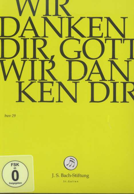 Johann Sebastian Bach (1685-1750): Bach-Kantaten-Edition der Bach-Stiftung St.Gallen - Kantate BWV 29, DVD