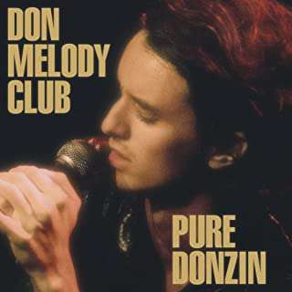 Don Melody Club: Pure Donzin, CD