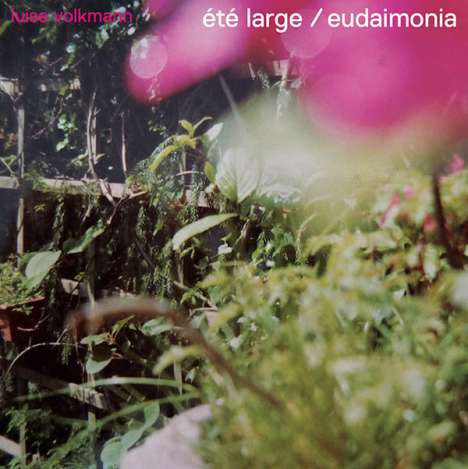 Luise Volkmann (geb. 1992): Eudaimonia, CD