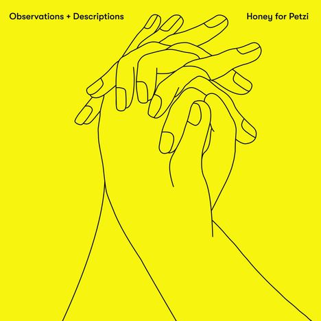 Honey For Petzi: Observations + Descriptions, CD