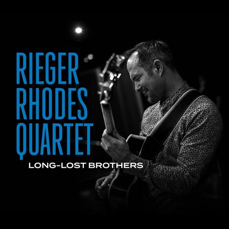 Attila Rieger: Long-Lost Brothers, CD