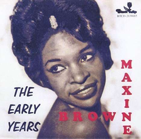 Maxine Brown: Early Years 21 Cuts, CD