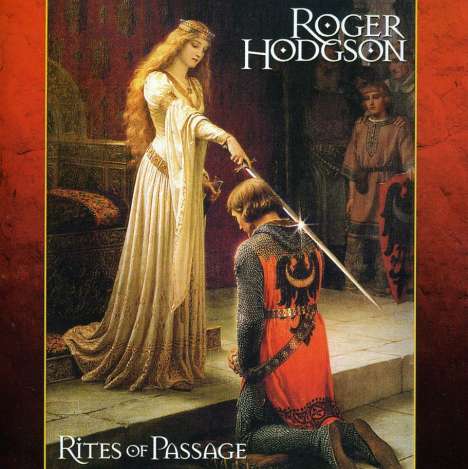 Roger Hodgson: Rites Of Passage, CD