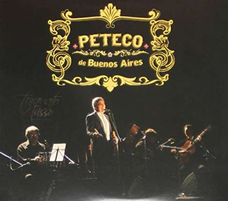 Peteco Carabajal: Peteco De Buenos.. + Dvd, 3 CDs