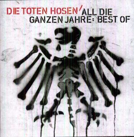 Die Toten Hosen: All die ganzen Jahre: Best Of, CD