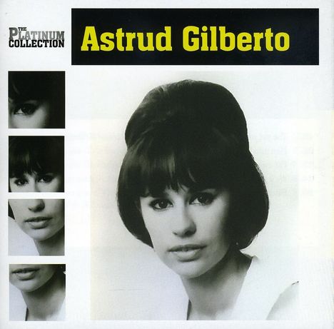 Astrud Gilberto (1940-2023): Platinum Collection, CD