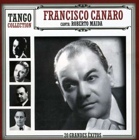 Francisco Canaro (1888-1964): Tango Collection, CD