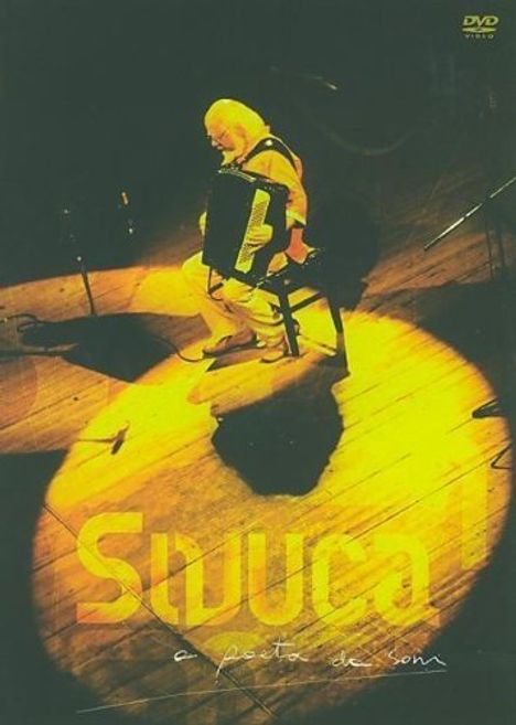 Sivuca (1930-2006): O Poeta Do Som, DVD