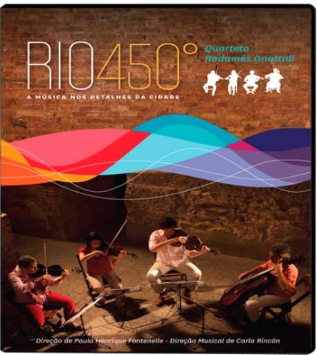 Quarteto Radames Gnattali: Rio 450, Blu-ray Disc