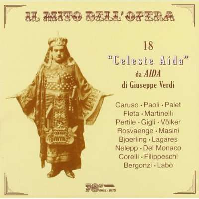 18 x "Celeste Aida" aus Verdis Aida, CD