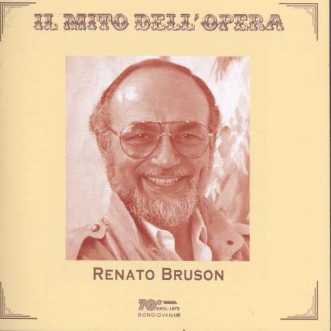 Renato Bruson - Il Mito Dell'Opera, 2 CDs