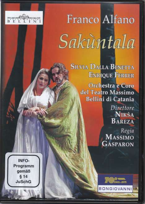 Franco Alfano (1875-1954): Sakuntala, DVD