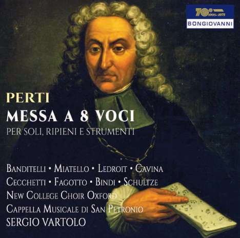 Giacomo Antonio Perti (1661-1756): Messe zu acht Stimmen, CD
