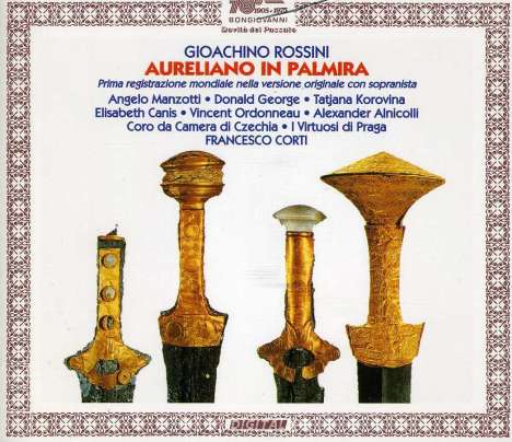 Gioacchino Rossini (1792-1868): Aureliano in Palmira, 2 CDs