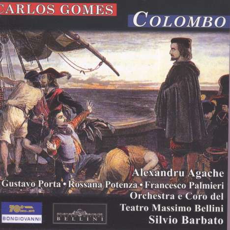 Antonio Carlos Gomes (1836-1898): Colombo, CD