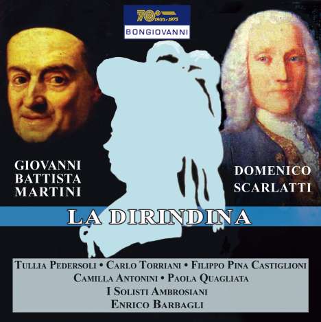Giovanni Battista Martini (1706-1784): La Dirindina (1737), CD