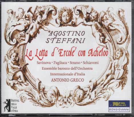 Agostino Steffani (1654-1728): La Lotta D'Ercole Con Acheloo, 2 CDs