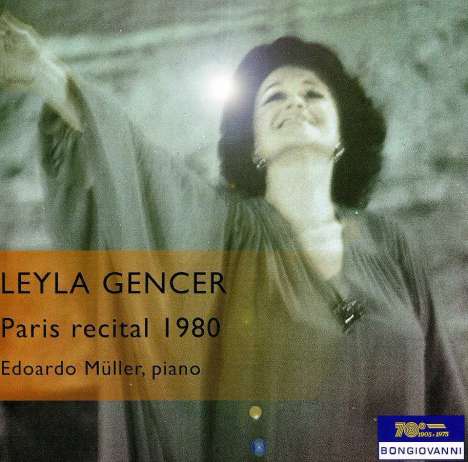 Leyla Gencer - Paris Recital 1980, CD