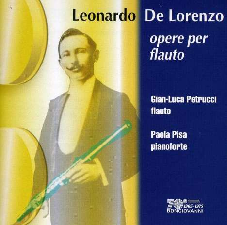 Leonardo de Lorenzo (1875-1962): Werke für Flöte &amp; Klavier, CD