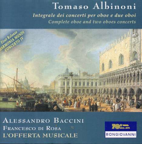 Tomaso Albinoni (1671-1751): Oboenkonzerte op.7 Nr.2,3,5,6,8,9,11,12, 2 CDs