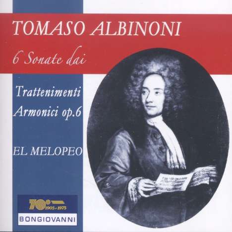 Tomaso Albinoni (1671-1751): Sonaten für Flöte &amp; BC "Trattenimenti Armonici per camera" op.6 Nr. 2, 4, 6, 9, 10,12, CD