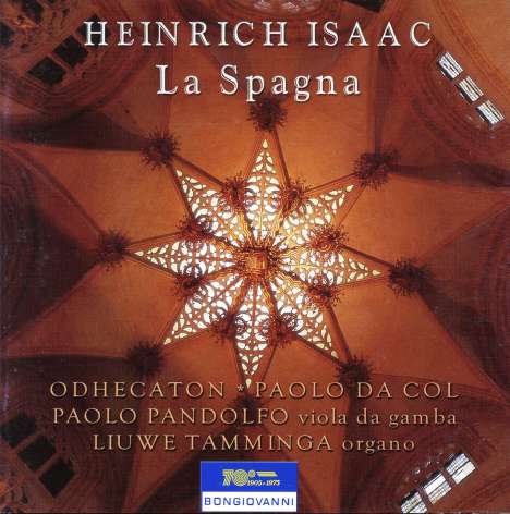 Heinrich Isaac (1450-1517): Missa "La Spagna", CD