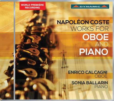 Napoleon Coste (1806-1883): Werke für Oboe &amp; Klavier, CD
