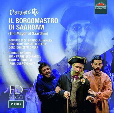Gaetano Donizetti (1797-1848): Il Borgomastro di Saardam, 2 CDs