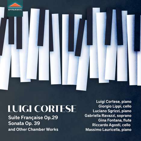 Luigi Cortese (1889-1976): Klavierwerke &amp; Kammermusik, CD