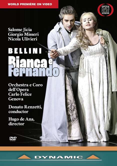 Vincenzo Bellini (1801-1835): Bianca &amp; Fernando, DVD
