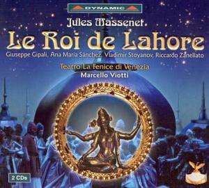 Jules Massenet (1842-1912): Le Roi de Lahore, 2 CDs