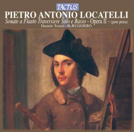 Pietro Locatelli (1695-1764): Flötensonaten op.2 Nr.1-6, CD