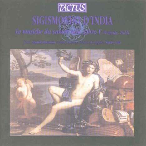 Sigismondo d'India (1582-1629): Le Musiche da Cantar solo (Libro 5), CD
