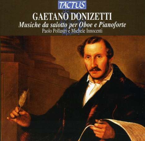 Gaetano Donizetti (1797-1848): Musik für Oboe &amp; Klavier, CD