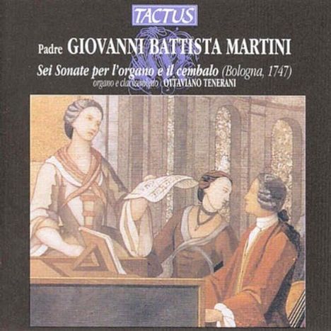 Giovanni Battista Martini (1706-1784): Orgelsonaten Nr.2,4,6, CD