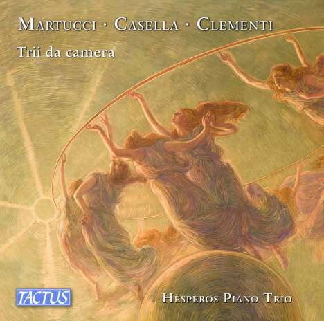 Hesperos Piano Trio - Martucci / Casella / Clementi, CD