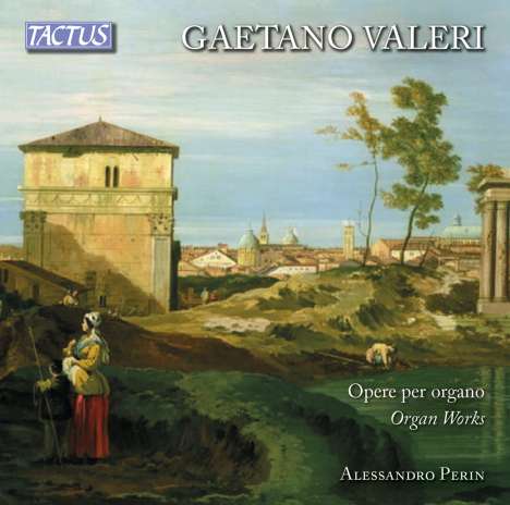 Gaetano Valeri (1760-1822): Orgelwerke, 2 CDs
