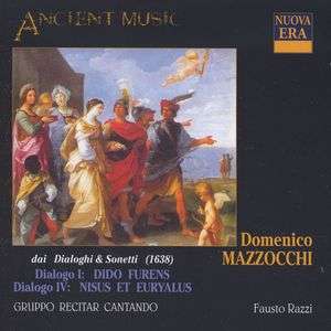 Domenico Mazzocchi (1592-1665): Dialogi I &amp; IV aus "Dialogi &amp; Sonetti" 1638, CD