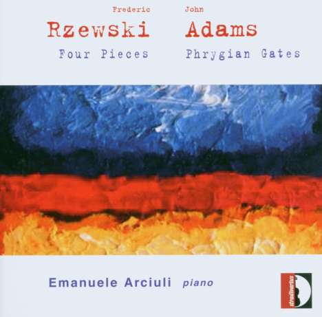 Frederic Rzewski (1938-2021): Four Pieces (1977), CD