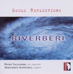 Musik für Saxophon &amp; Orgel "Souls Reflections", CD