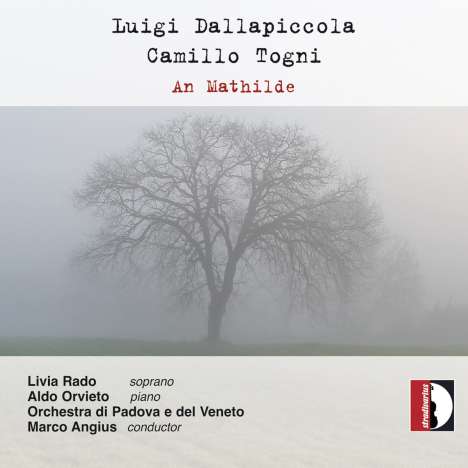 Luigi Dallapiccola (1904-1975): Kantate für Sopran &amp; Orchester "An Mathilde", CD