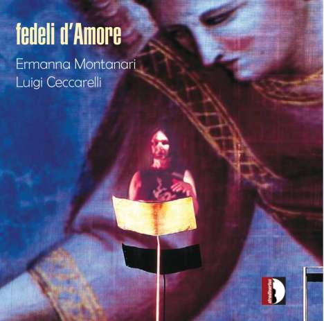 Luigi Ceccarelli (geb. 1953): Kammermusik "Fedeli d'Amore", CD
