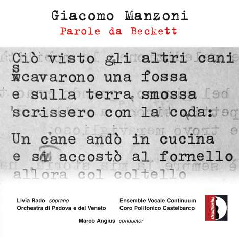 Giacomo Manzoni (geb. 1932): Parole da Beckett per 2 cori,3 gruppi strumentali e nastro magnetico, CD