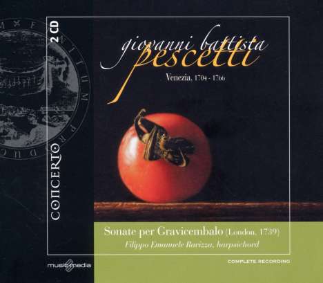 Giovanni Battista Pescetti (1704-1766): Cembalosonaten Nr.1-9, 2 CDs