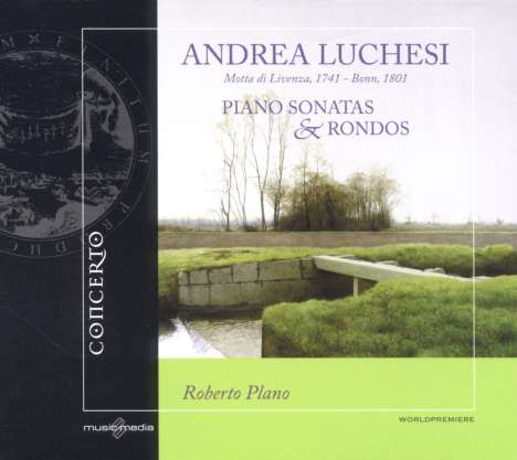 Andrea Lucchesi (1741-1801): Klaviersonaten &amp; Rondos, CD