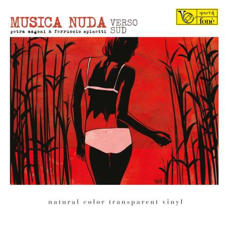 Petra Magoni &amp; Ferruccio Spinetti: Musica Nuda (180g) (Natural Color Transparent Vinyl), LP