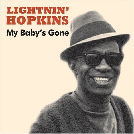 Sam Lightnin' Hopkins: My Baby's Gone, CD