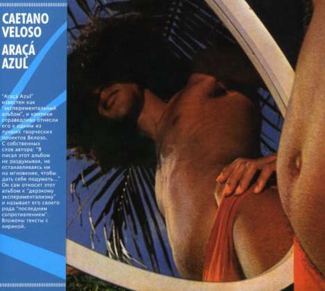 Caetano Veloso: Araca Azul, CD